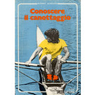 CONOSCERE IL CANOTTAGGIO